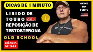 🔥DICAS DE 1 MINUTO🔥 LIBIDO DE TOURO SEM REPOSIÇÃO DE TESTOSTERONA Info Adicional na Descrição [upl. by Esiouqrut]