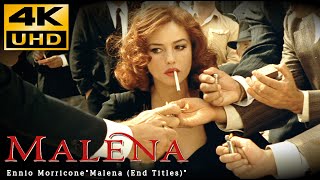 Malena 2000 • quotEnd Titlequot Ennio Morricone • 4K amp HQ Sound [upl. by Enrev]