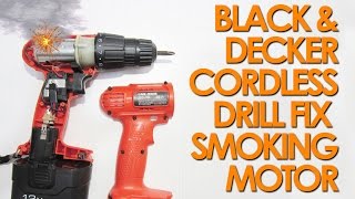 Quick fix Black amp Decker 12v cordless drill smoking sparking motor [upl. by Wehtam386]