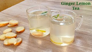 Immunity Booster Tea  Ginger Lemon Tea Recipe  Weight lose Tea Recipe Detox Tea Recipe Herbal Tea [upl. by Nana]