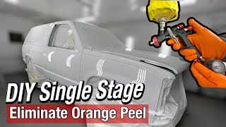 How to Paint Single Stage without Orange Peel [upl. by Suilienroc]