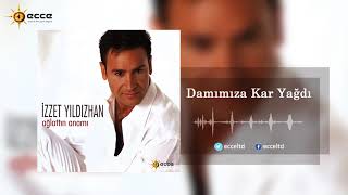 İzzet Yıldızhan  Damımıza Kar Yağdı [upl. by Aranat662]