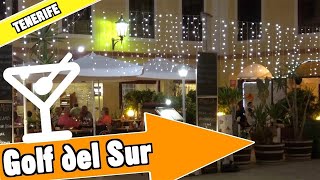 Golf del Sur Tenerife Spain Evening and nightlife [upl. by Narak]