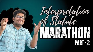 INTERPRETATION OF STATUTE  PART 2  MARATHON  CA INTER LAW TAMIL [upl. by Nowahs311]