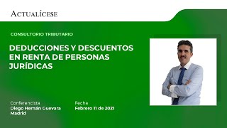 Consultorio deducciones y descuentos en renta de personas jurídicas con el Dr Diego Guevara [upl. by Anallise]