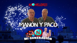 Manón y Paco Vuelta al cole  Mi Generación  Noveleros 221024 [upl. by Sorac]