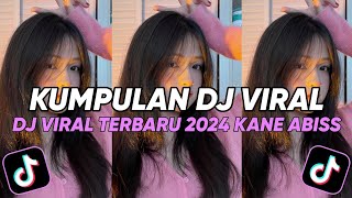 DJ CAMPURAN VIRAL TIKTOK TERBARU 2024 JEDAG JEDUG FULL BASS MENGKANE [upl. by Rawde]