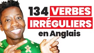 134 Verbes Irréguliers en Anglais [upl. by Atekram]