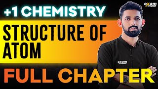 Plus One Chemistry  Chapter 2  Structure Of Atom  Oneshot  Exam Winner [upl. by Dedie]