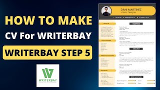 How To Make CV For Writerbay  Writerbay Step 5  Writerbay [upl. by Crandall]