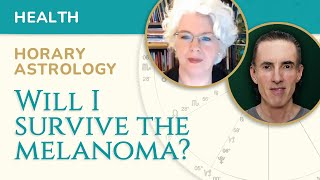 Medical Horary Astrology Will I survive the melanoma [upl. by Reinaldos]