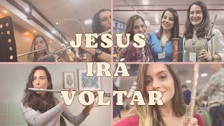 ARRANJO NOVO Jesus Irá Voltar  Flauta Transversal  Ensaio MAANAIM DM [upl. by Ynavoj]