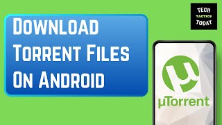 How To Download Torrents Files On Android Device 2024 [upl. by Aihsenad]