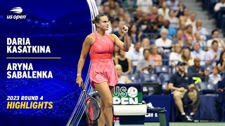 Daria Kasatkina vs Aryna Sabalenka Highlights  2023 US Open Round 4 [upl. by Slaughter]