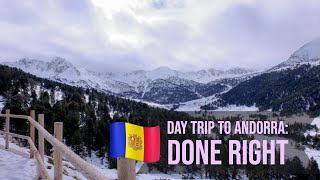 A Day Trip to Andorra Done Right [upl. by Nahtaoj685]