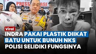 BENDA ANEH Pembawa Maut Indra Pakai Plastik Diikat Batu untuk Bekap NKS Polisi Selidiki Fungsinya [upl. by Etnomal]