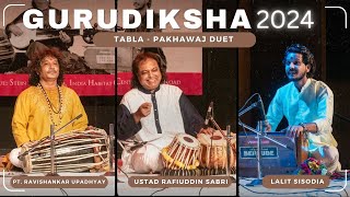 Gurudiksha 2024Tabla  Pakhawaj DuetUstad Rafiuddin SabriPt Ravishankar UpadhyayLalit Siodia [upl. by Jenness]