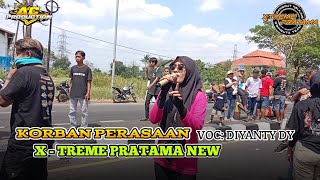 Korban Perasaan Voc Diyanty Dy  XTRIME PRATAMA NEW SEDEKAH BUMI PETANI GARAM KANDAWARU 2024 [upl. by Ettolrahc]