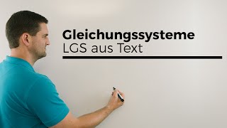 Gleichungssysteme LGS aus Text aufstellen Alter bestimmen Teil 1 Mathe by Daniel Jung [upl. by Asiilanna]