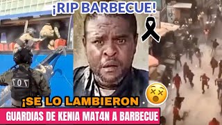 ¡ULTIMA HORA 😱 Los Guardias De Kenia Mat4ron A Barbecue en Puerto Principe Y Su Banda se Amotina [upl. by Sseb]