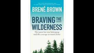 TGBC Braving the Wilderness by Brene Brown [upl. by Constant]