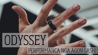 Odyssey  Performanca  Agon Gashi [upl. by Flower246]