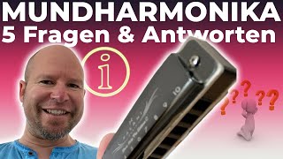 Mundharmonika Die 5 häufigsten Fragen und Antworten  einfach erklärt [upl. by Akemihs]