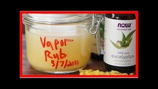 La Recette Super Facile du Vicks VapoRub Fait Maison [upl. by Bovill621]