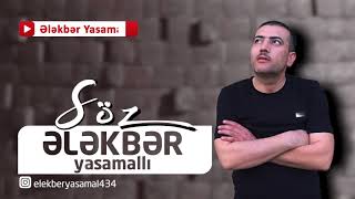 Ələkbər Yasamallı Söz [upl. by Bloom]