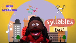 Keep Learning Fun  The Syllables Song Part 1 [upl. by Ellison]