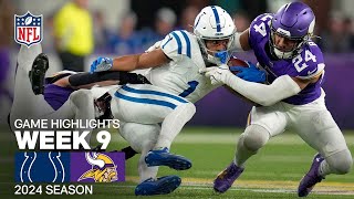 Indianapolis Colts vs Minnesota Vikings Game Highlights  NFL 2024 Season Week 9 [upl. by Silvie]