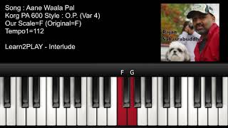 FULL SONG  Aane Waala Pal  Piano Tutorial  Slow Play  EZ Piano  Lighted Keys  Notes [upl. by Alik]