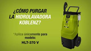 Sistema de purgado hidrolavadora HLT370 V Koblenz [upl. by Gerger479]