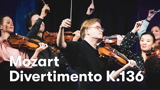 Mozart Divertimento in D major K 136  Pekka Kuusisto amp NCO [upl. by Salaidh850]