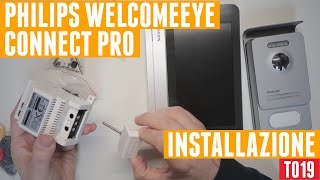 Philips WelcomeEye Connect PRO Unboxing e INSTALLAZIONE [upl. by Jill]