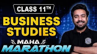 Class 11th Business Studies Maha Marathon🔥 [upl. by Arluene]