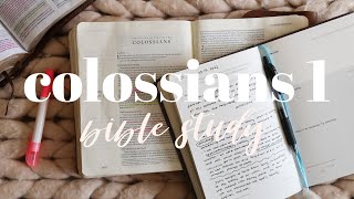 COLOSSIANS 1  BIBLE STUDY WITH ME [upl. by Vivian]