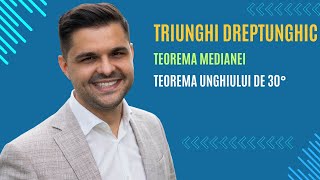 Triunghiul dreptunghic Problemă rezolvată Teorema medianei Teorema unghiului de 30° [upl. by Diarmit]