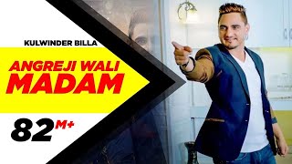 Angreji Wali Madam  Kulwinder Billa Dr Zeus Shipra Goyal Ft Wamiqa Gabbi Magical Songs trending [upl. by Ennagrom]