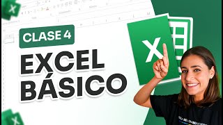 Curso de Excel Básico 2024  Clase 4 [upl. by Ikey]