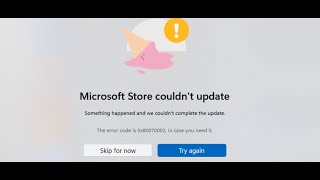 Fix Microsoft Store Error Code 0x80070002 Microsoft Store Couldnt Update On Windows 1110 [upl. by Catrina]