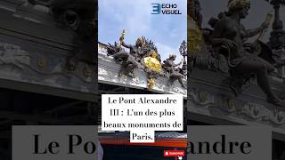 Le Pont Alexandre III  Chefdœuvre historique de Paris en 30 secondes [upl. by Haff]