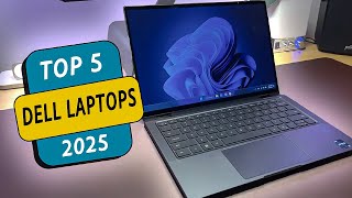 Top 5 BEST Dell Laptops in 2025 [upl. by Ormond446]