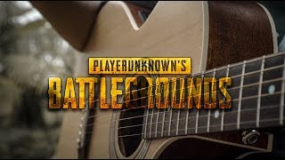 PUBG PlayerUnknownsBattleGrounds ThemeSong  FINGERSTYLE GUITAR COVER [upl. by Hcib]