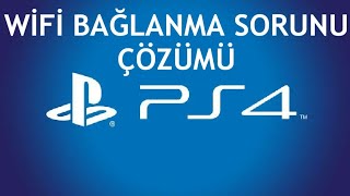 PS4 Wifi Bağlanma Sorunu Çözümü [upl. by Ahsienek234]