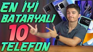 EN İYİ BATARYAYA SAHİP 10 TELEFON [upl. by Hernardo]