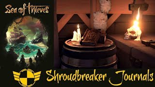 Shroudbreaker Journals  Sea of Thieves [upl. by Monique]