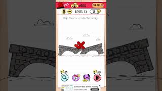 Brain test level level 33 press the bridge [upl. by Riabuz]