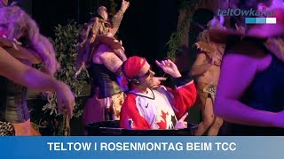 TELTOW  ROSENMONTAG BEIM TCC [upl. by Linn987]