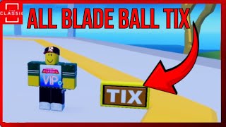 All Blade Ball TIX Locations Roblox The Classic [upl. by Yna]